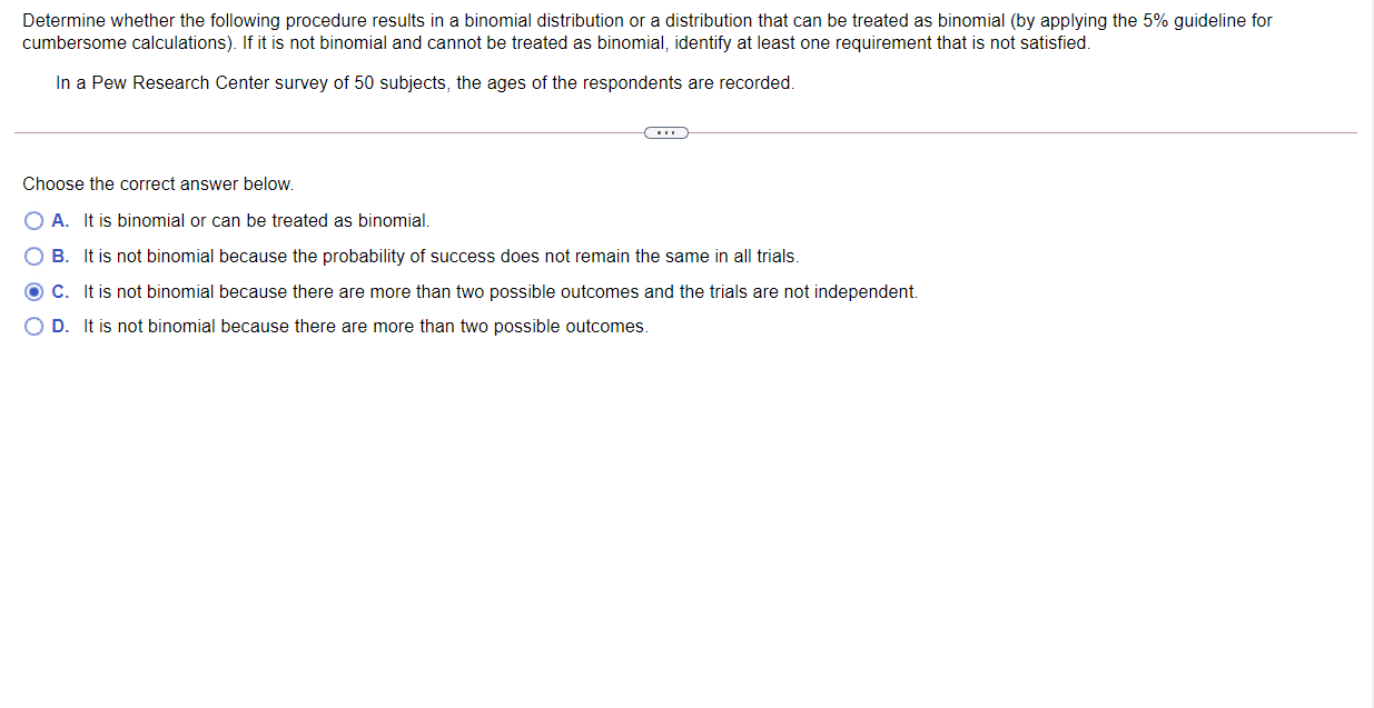 is (Type an integer or a decimal.) (c) Select the correct choice