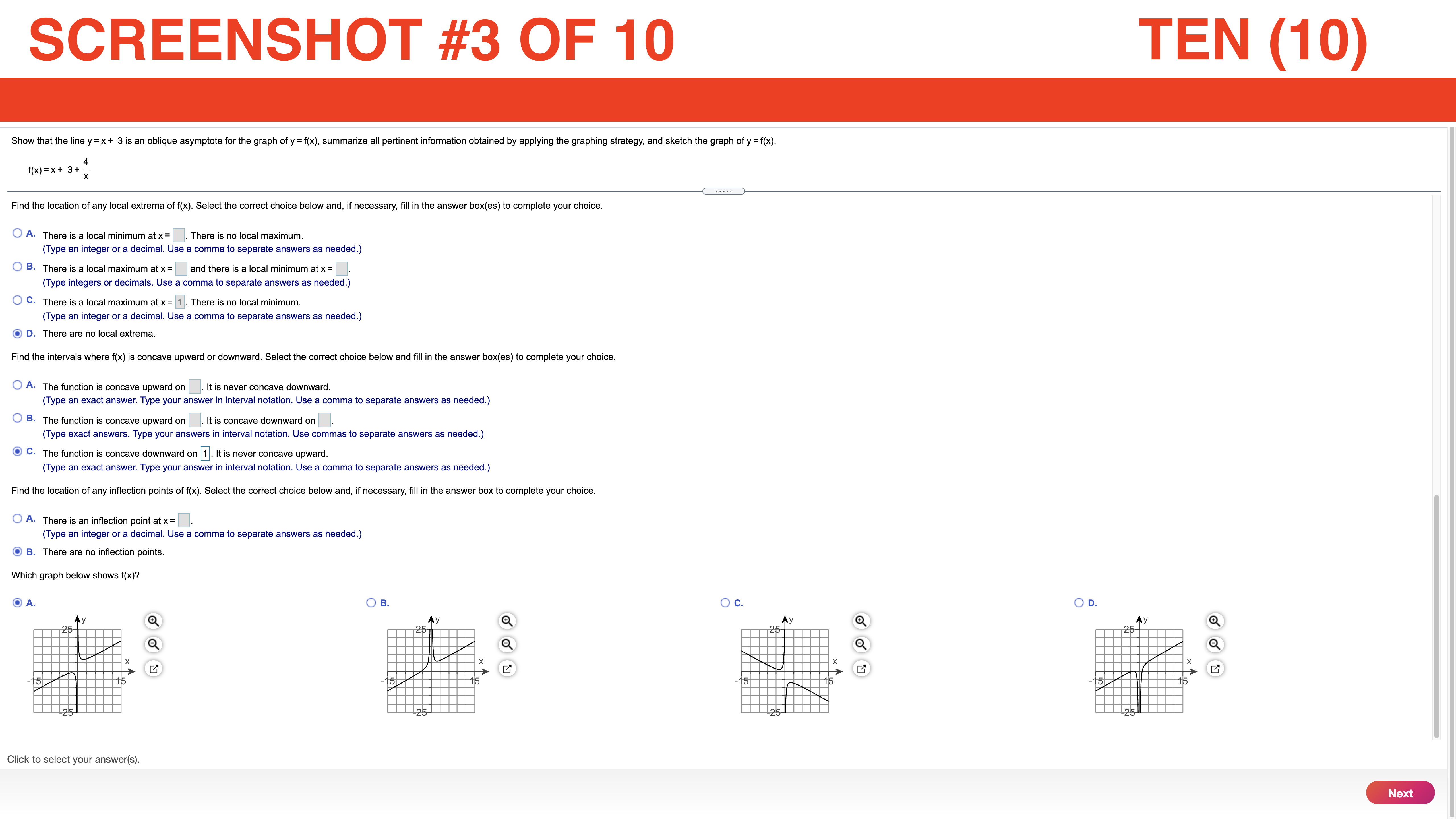 y = f(x). EIGHT (8) Select the correct choice below and, if