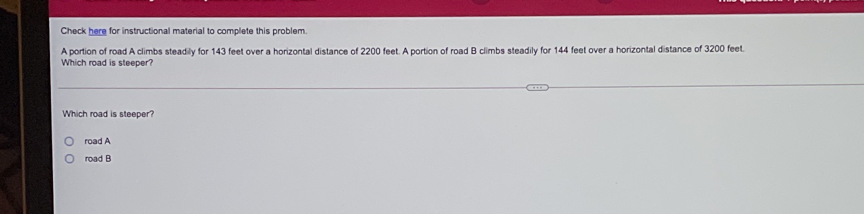  Check here for instructional material to complete this problem. A portion