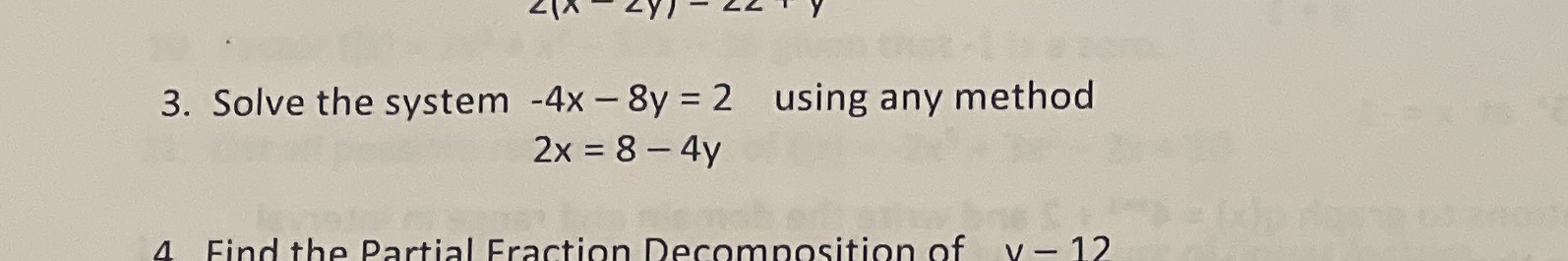 method 2x = 8- 4y Find the Fraction Decor ition of V