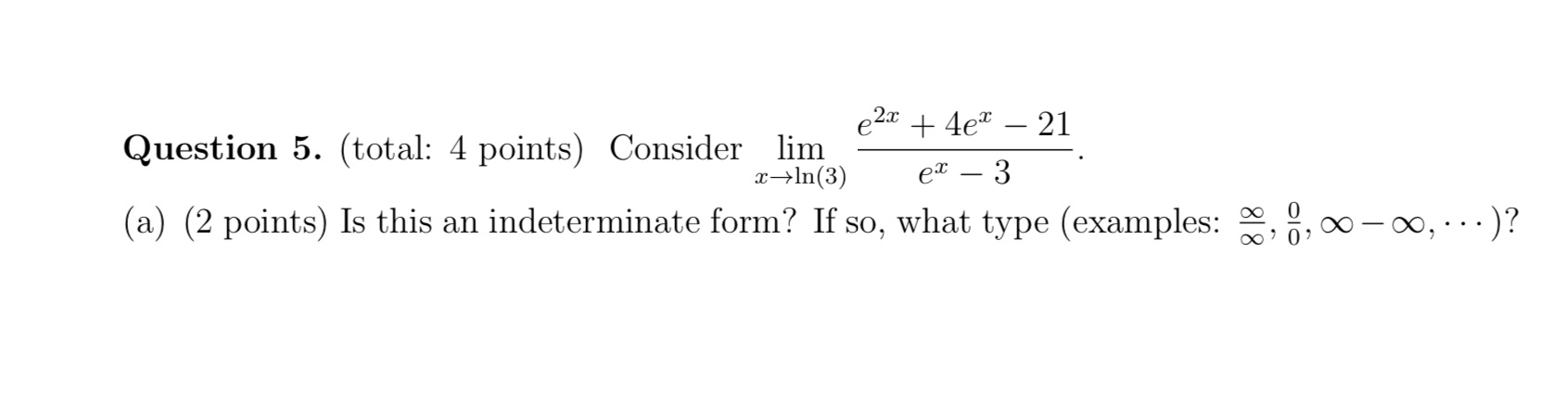 I know it is in inter determinate form but what type