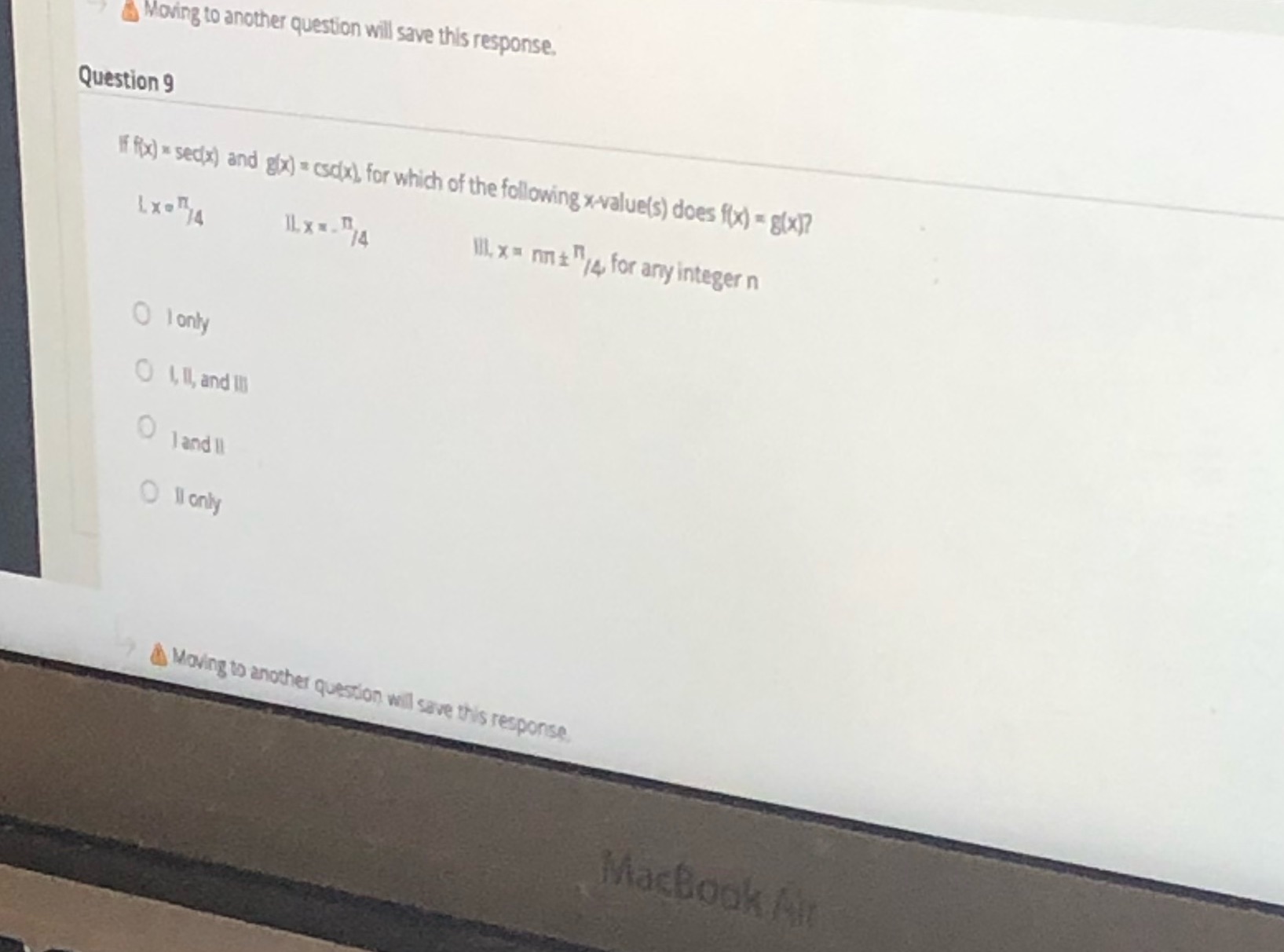 Rx) " secix) and g(x) = cscix) for which of the following