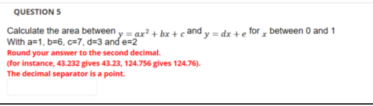 I'm stuck in the question solve this question quickly QUESTION 5