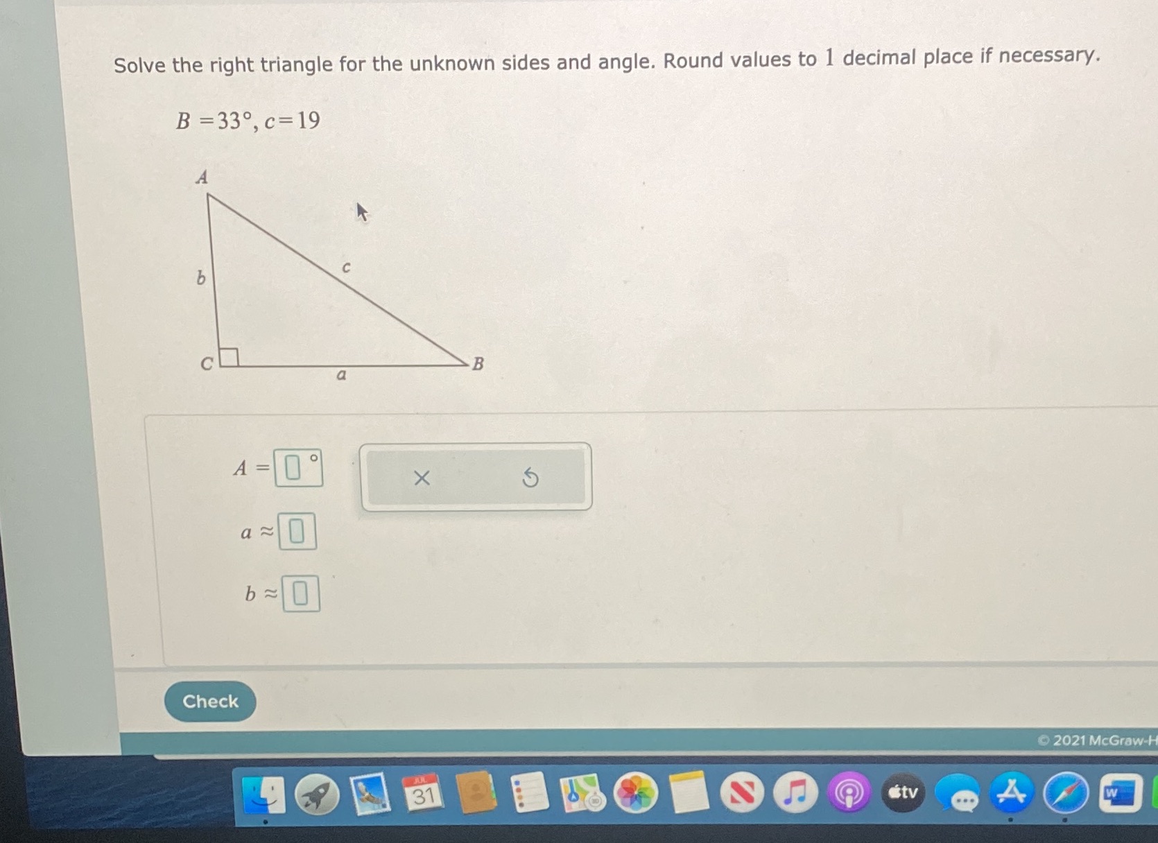 Solve the right triangle for the unknown sides and angle. Round