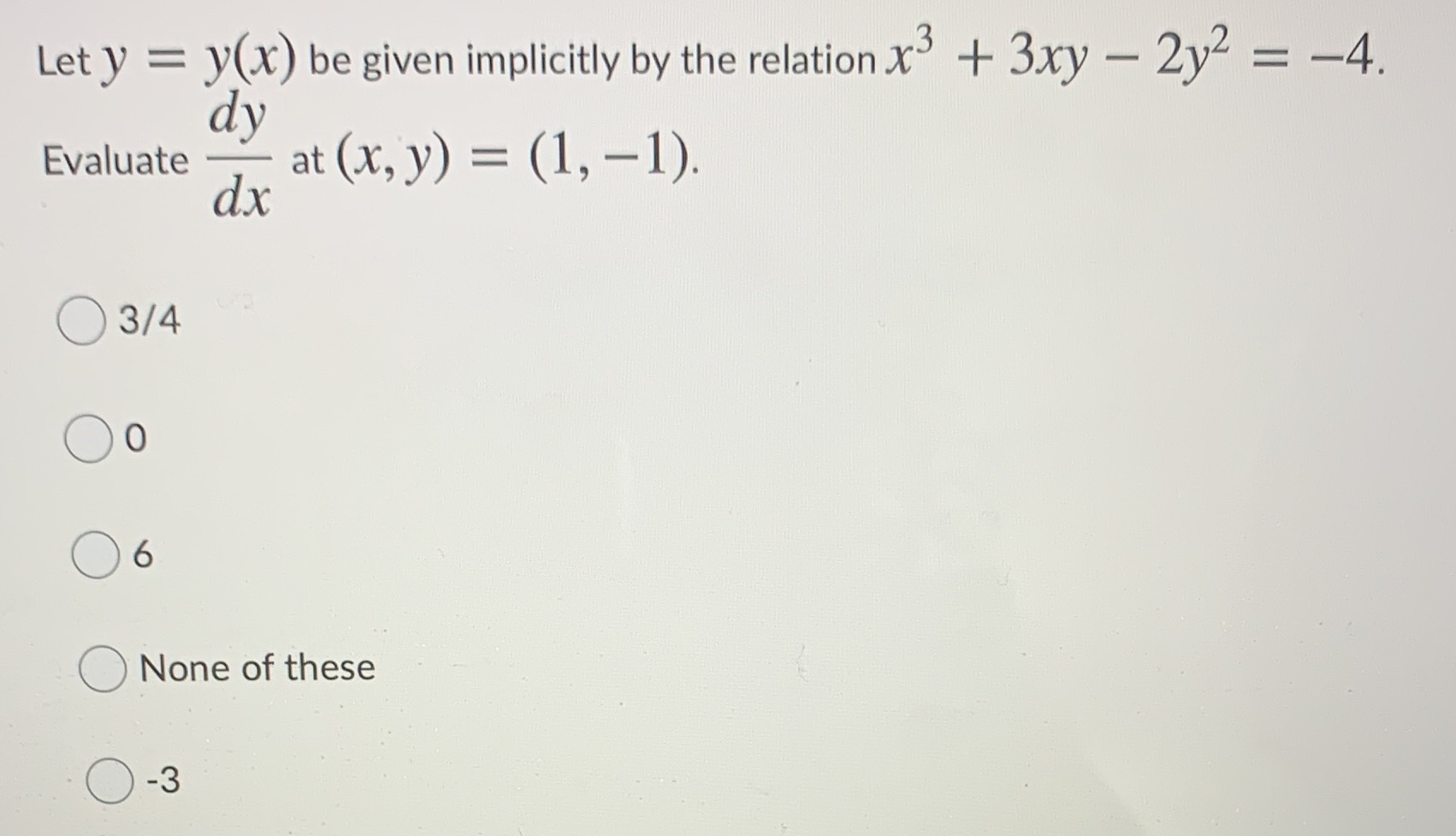  Let y = y(x) be given implicitly by the relation x