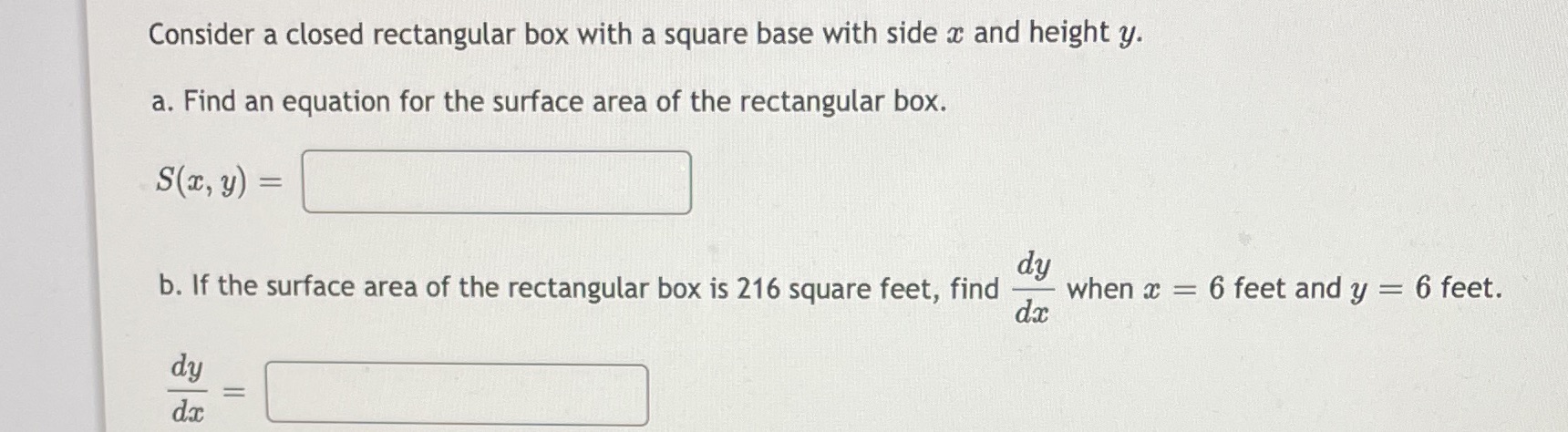 x and height y. a. Find an equation for the surface area