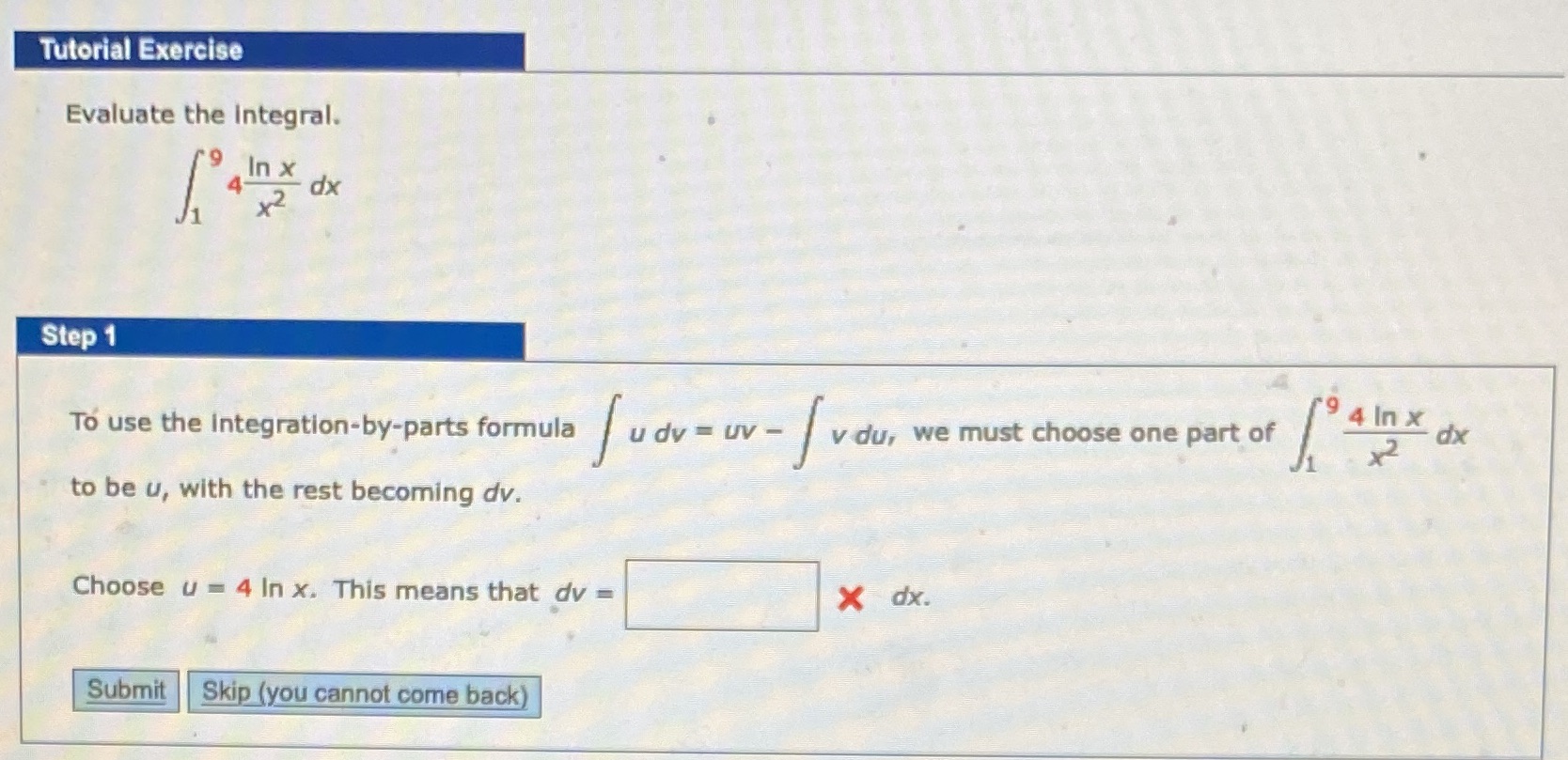  Please fill in the blank Tutorial Exercise Evaluate the Integral. In
