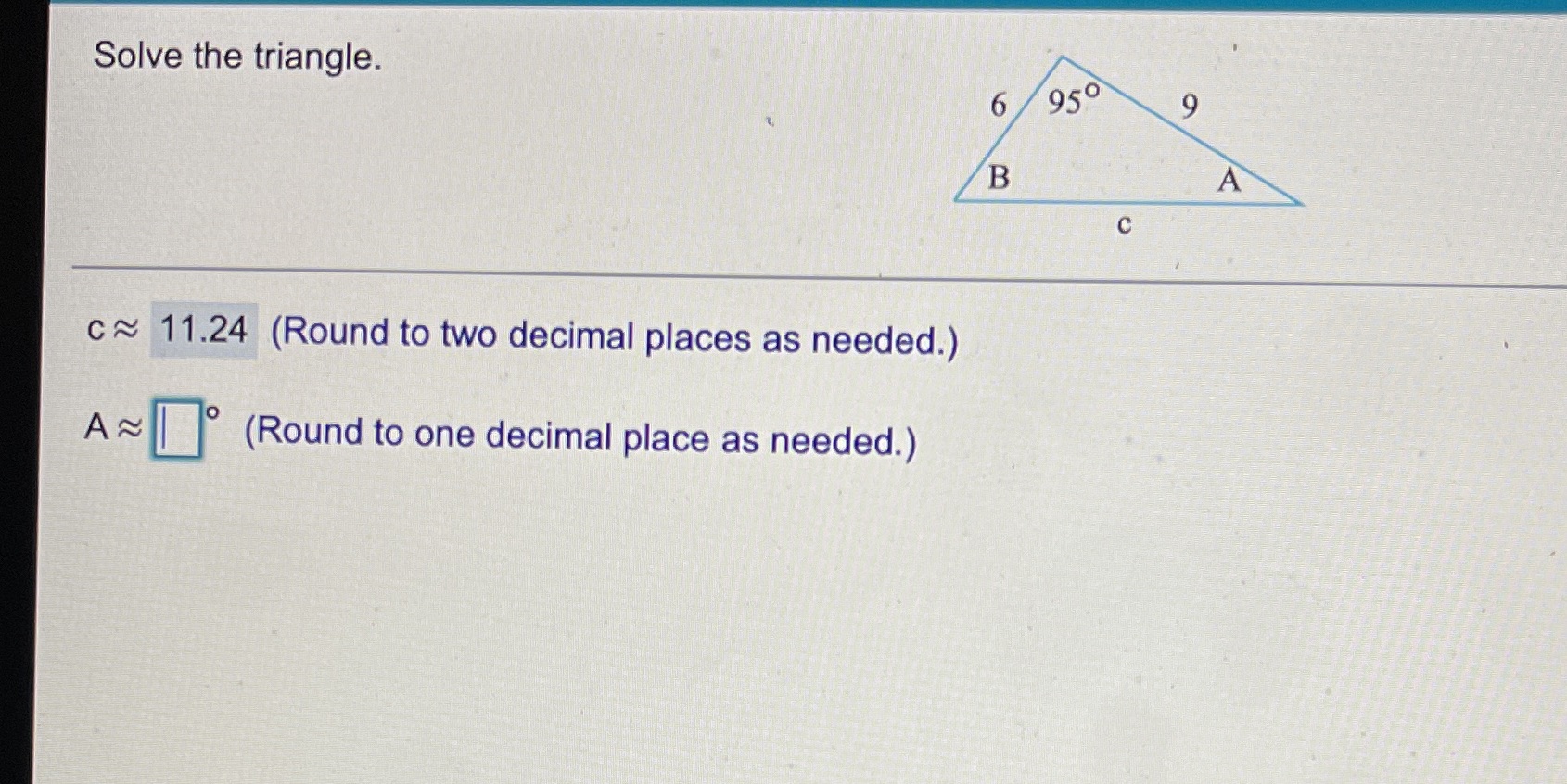 11.24 (Round to two decimal places as needed.) A~ (Round to one