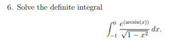 6. Solve the definite integral