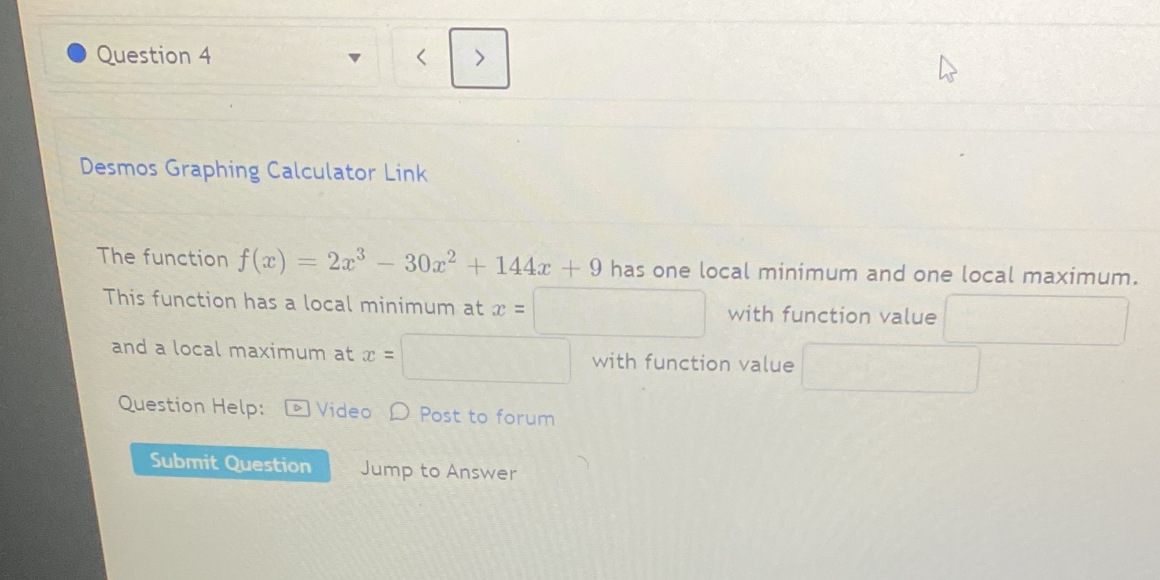 . Question 4 Desmos Graphing Calculator Link The function f(a) =