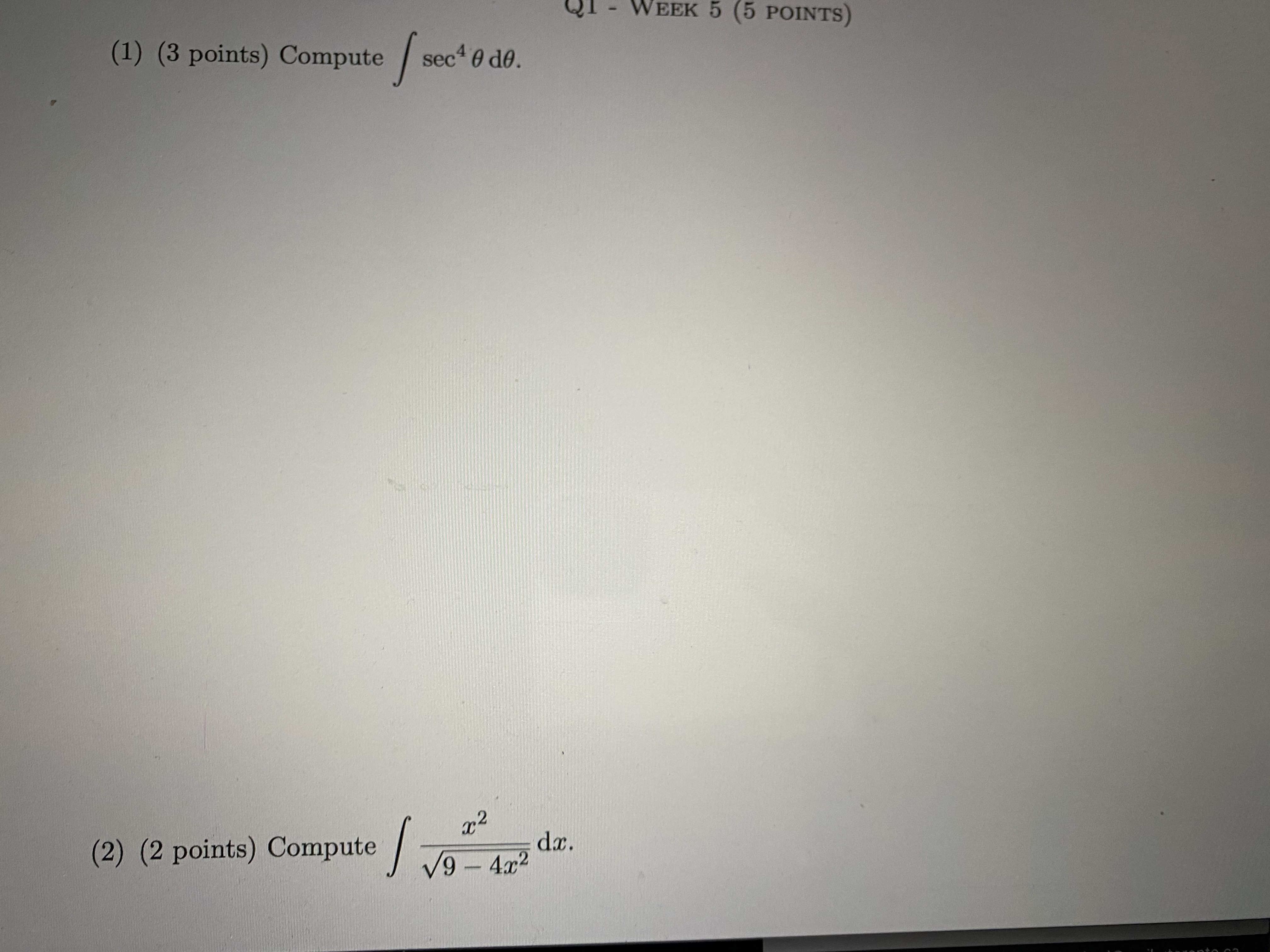 sec4 0 de. (2) (2 points) Compute dx. V9 - 4x2