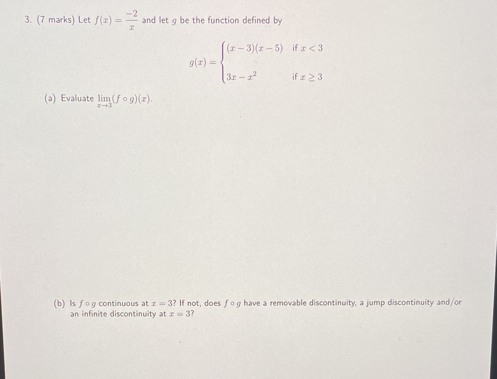  solve with work shown 3. (7 marks) Let f(x) = 2