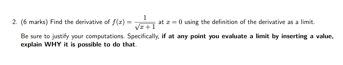  1 \\/:1:+1 Be sure to justify your computations. Specifically, if at