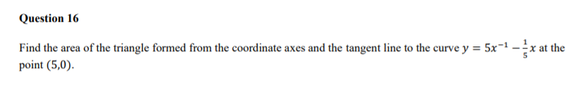  Help in solving this question. Question 16 Find the area of