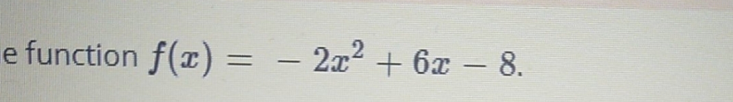 e function f(c) 2c2 + 6c 8.