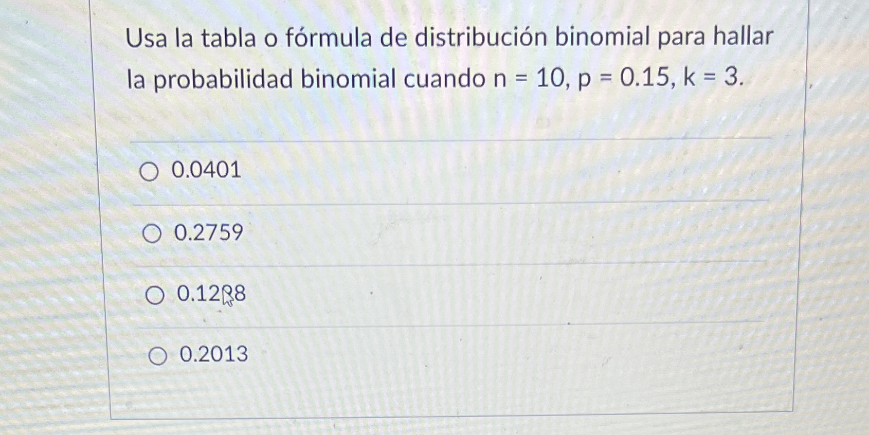 Usa la tabla o formula de distribucin binomial para hallar la probabilidad