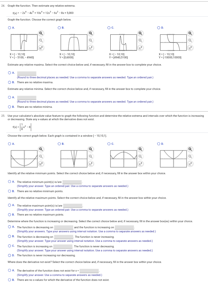 any relative extrema. f(x) = x -2x+4 a) Select the correct choice