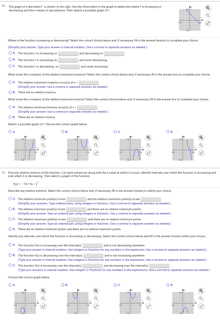 to separate answers as needed.) O B. The function has no critical