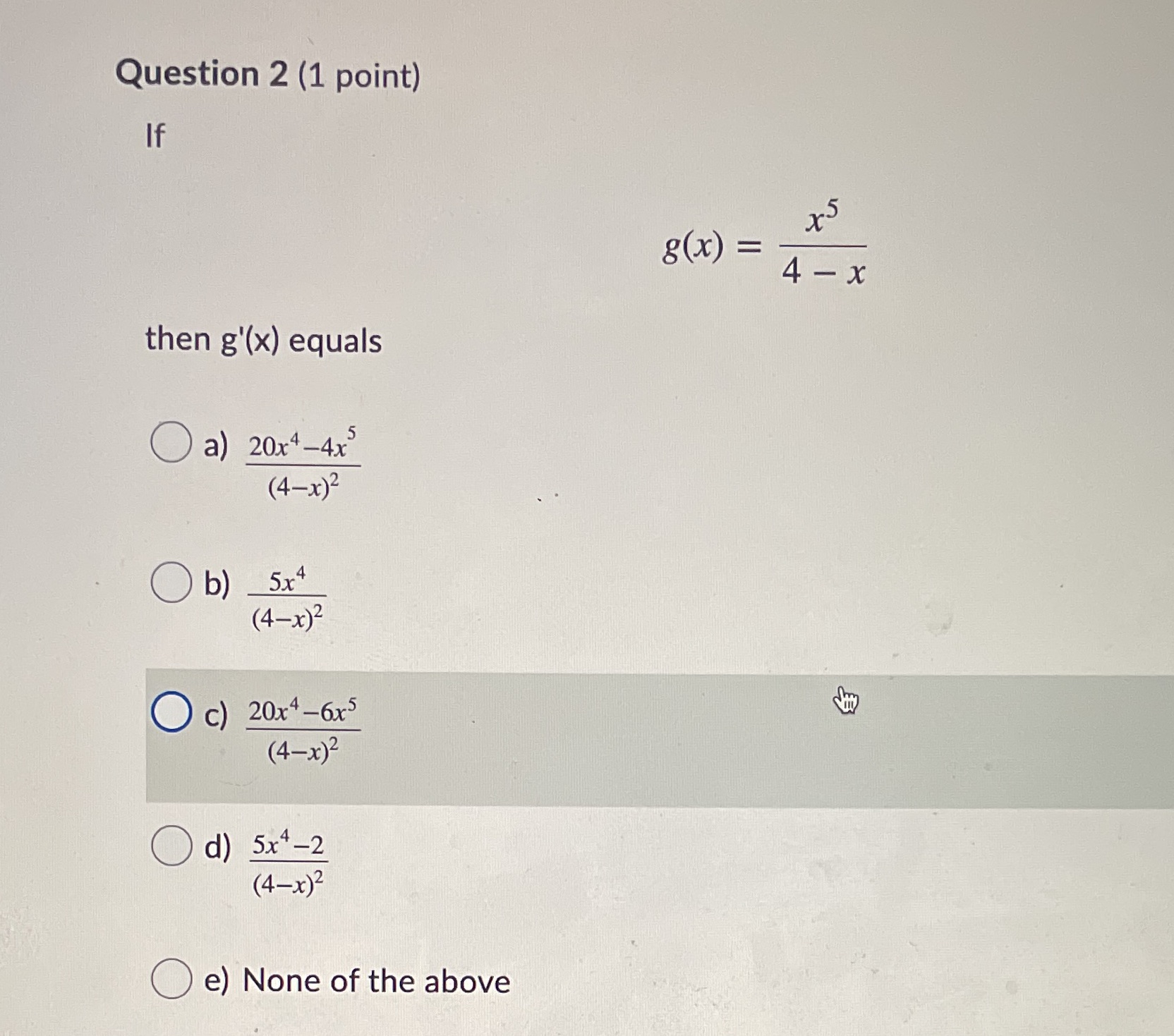 g'(x) equals O a ) 20 x 4 - 4x5 (4-x) 2