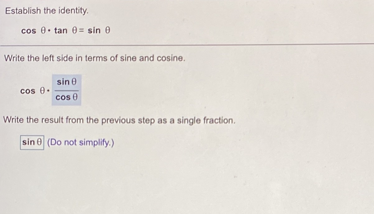  I keep getting part 2 wrong Establish the identity. cos 0