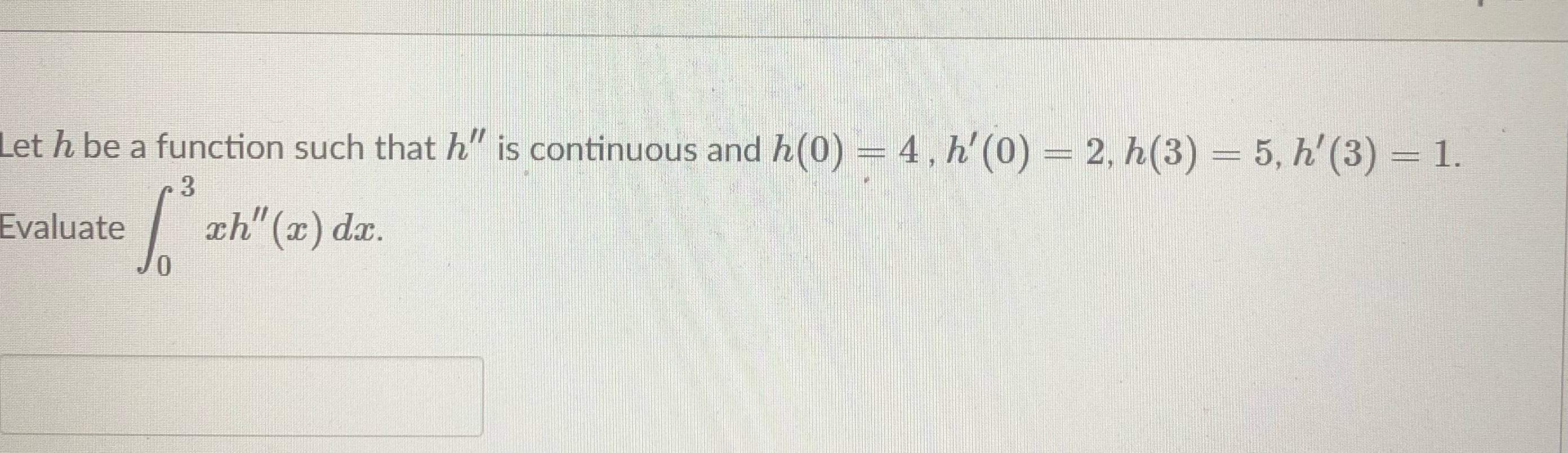  et h be a function such that h" is continuous and