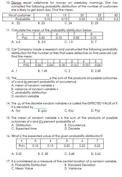 following probability distribution of the number of customers she is likely to