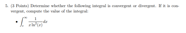 Please help with the following calculus question: 5. (3 Points) Determine