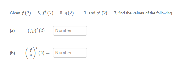 Given f (2) = 5, f (2) = 8, g (2)