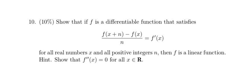 satisfies f(x + n) - f(x) = f'(x) n for all real