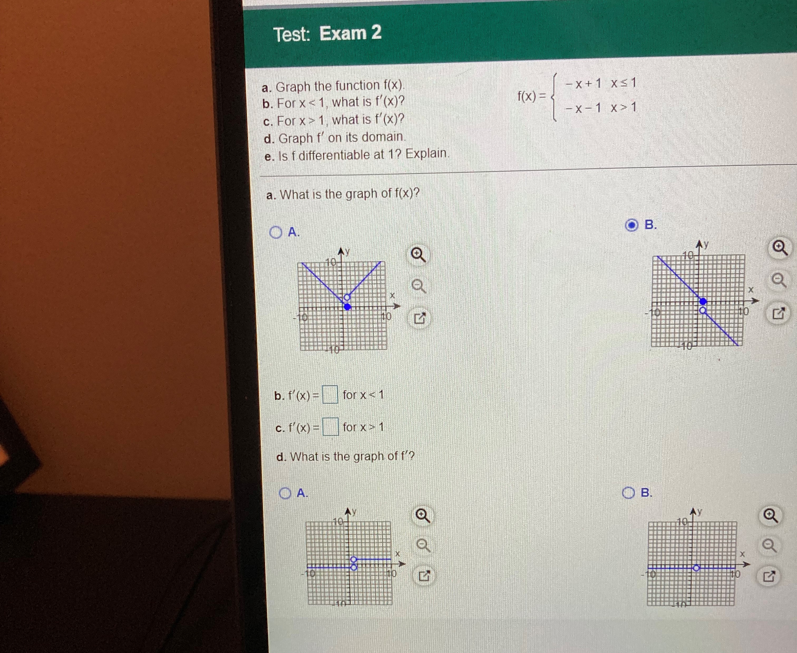 For x 1 d. Graph f' on its domain. e. Is f