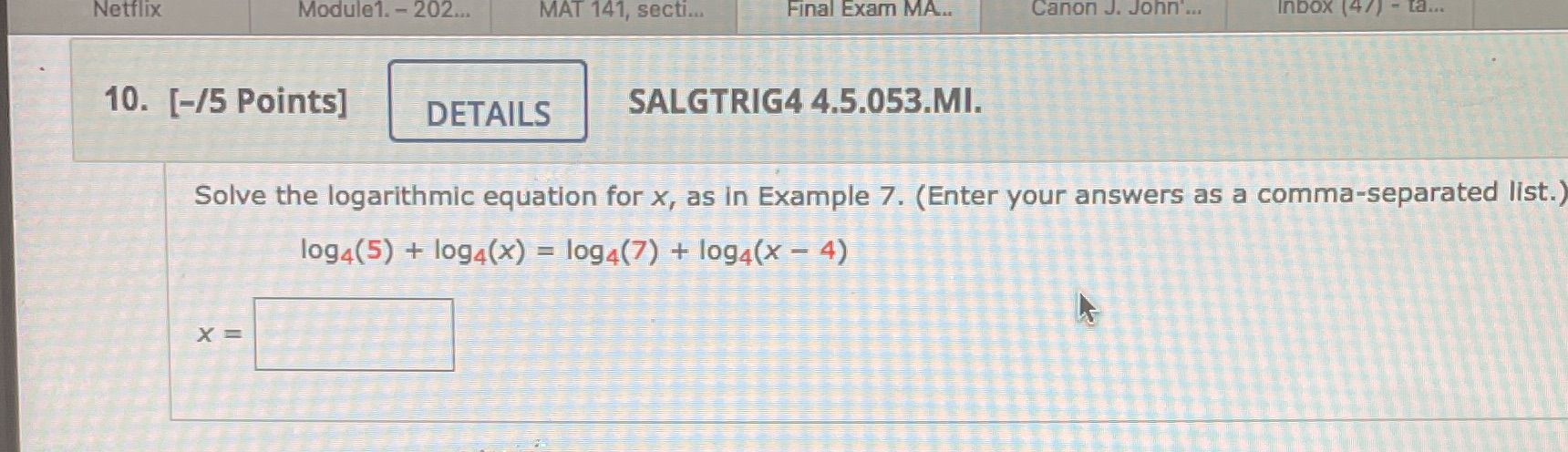 J. John... Inbox (4/ ) - La... 10. [-/5 Points] DETAILS SALGTRIG4