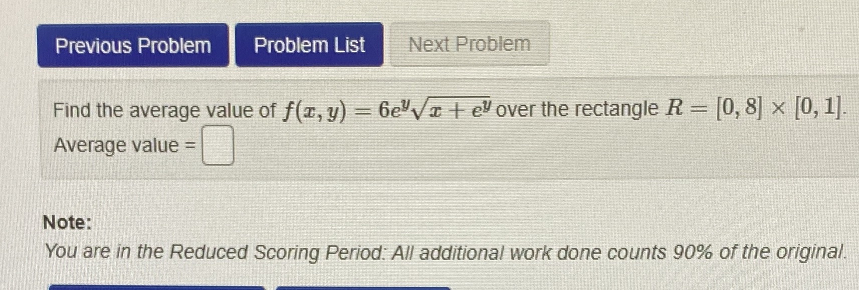 f(x, y) = 6eva + ey over the rectangle R = [0,