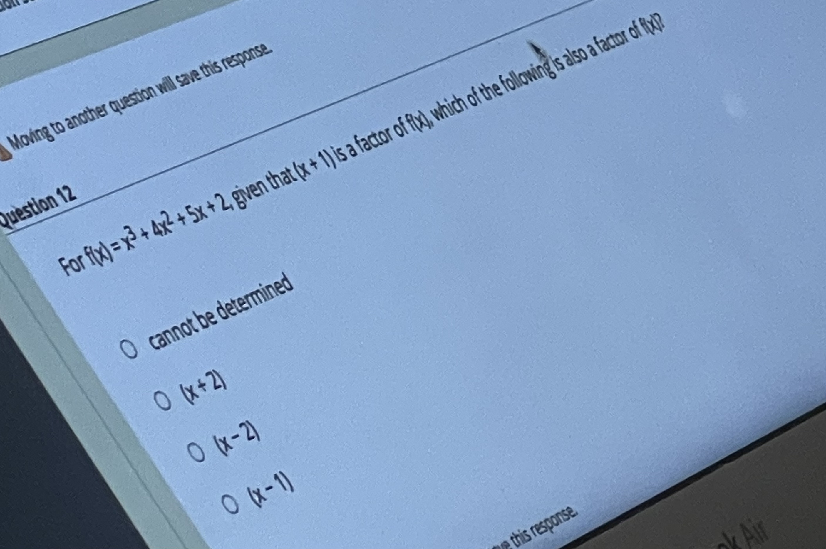 f(x) = x3 + 4x2 + 5x + 2, given that (x