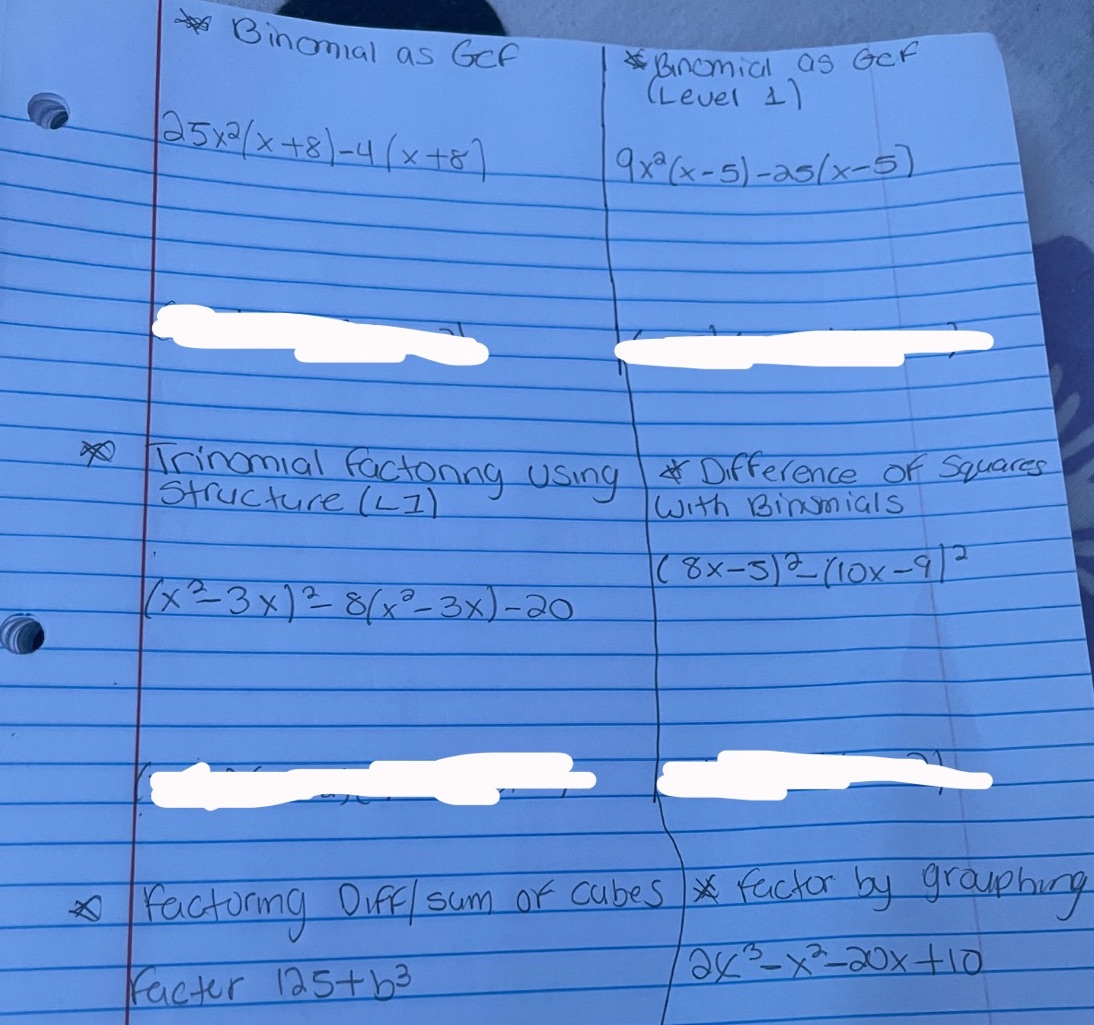  Answer the question Binomial as Gcf * Binomial as Gef (