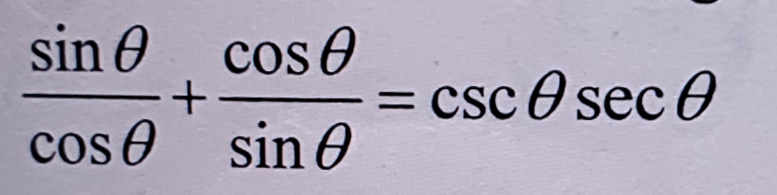 + cos O = csc 0 sec O sin 0