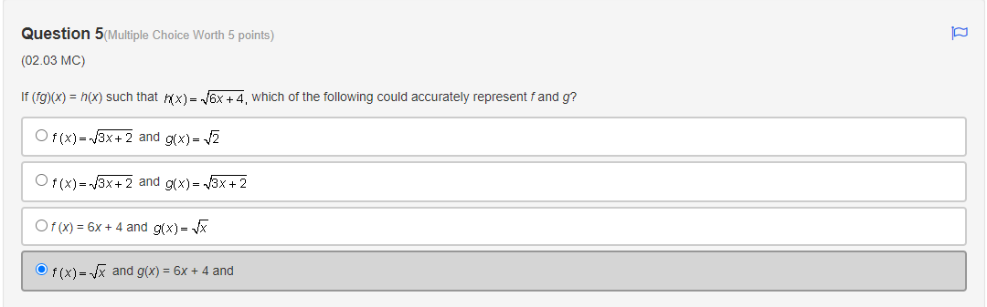 h(x) such that /Xx)= /6x +4, which of the following could accurately
