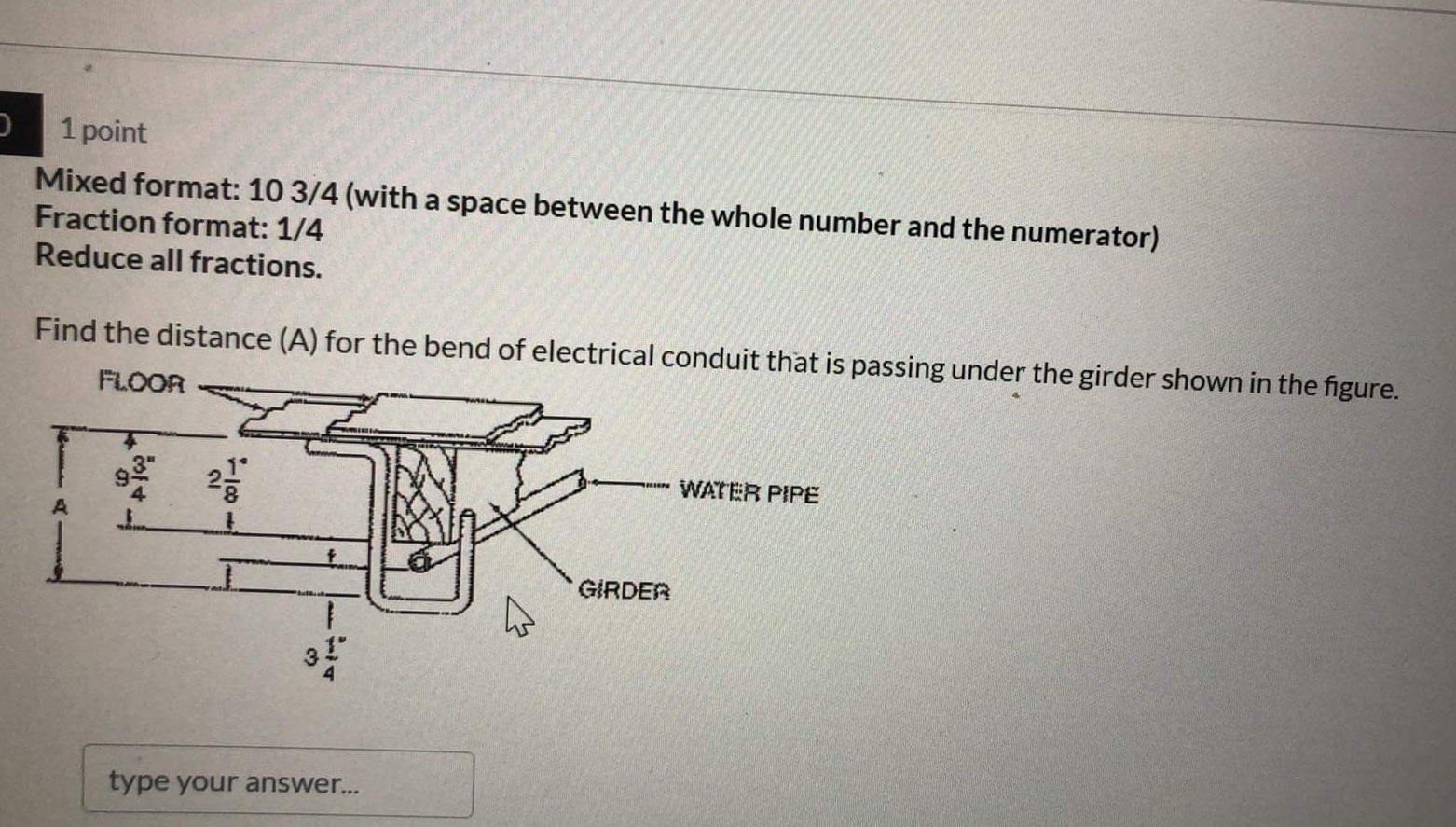 I need help 1 point Mixed format: 10 3/4 (with a