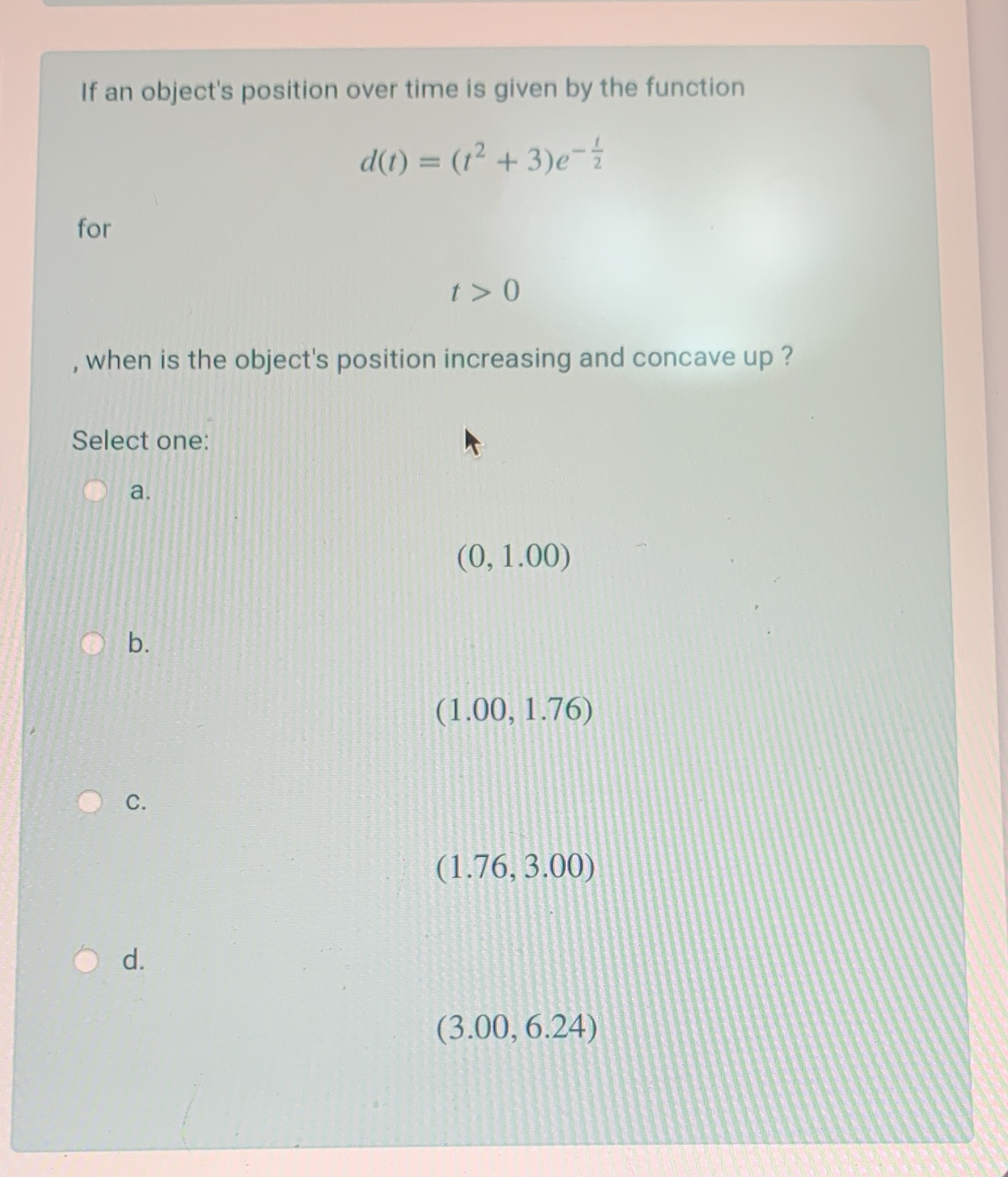 d(1) = (12 + 3 ) e- 2 for 1> 0 when