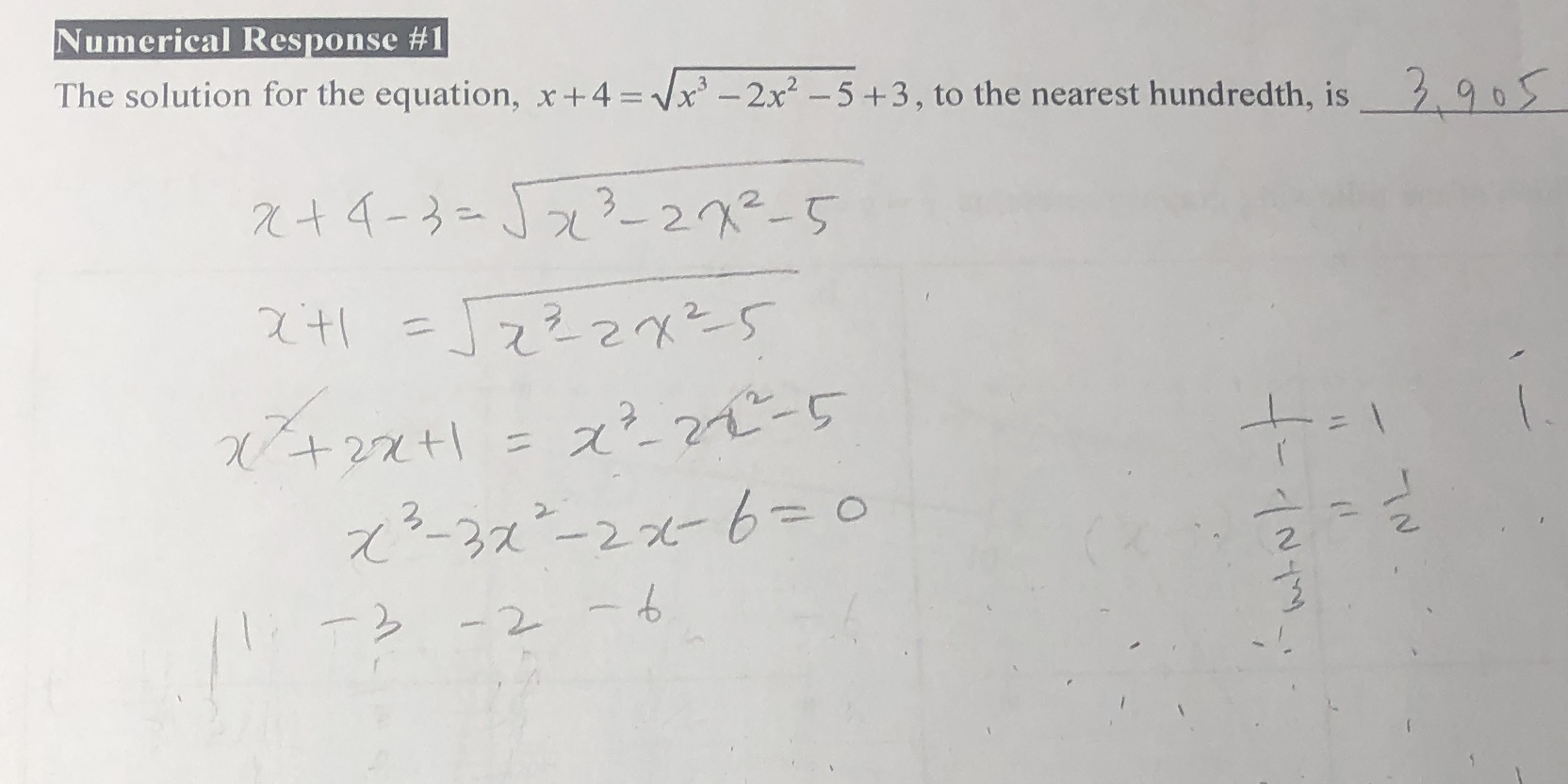 Vx' -2x2 -5 +3, to the nearest hundredth, is 2 9 05