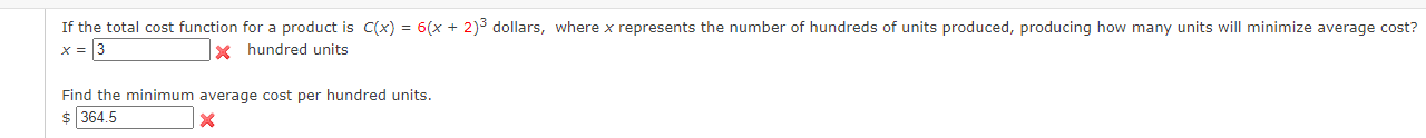  If the total cost function for a product is C(x) =