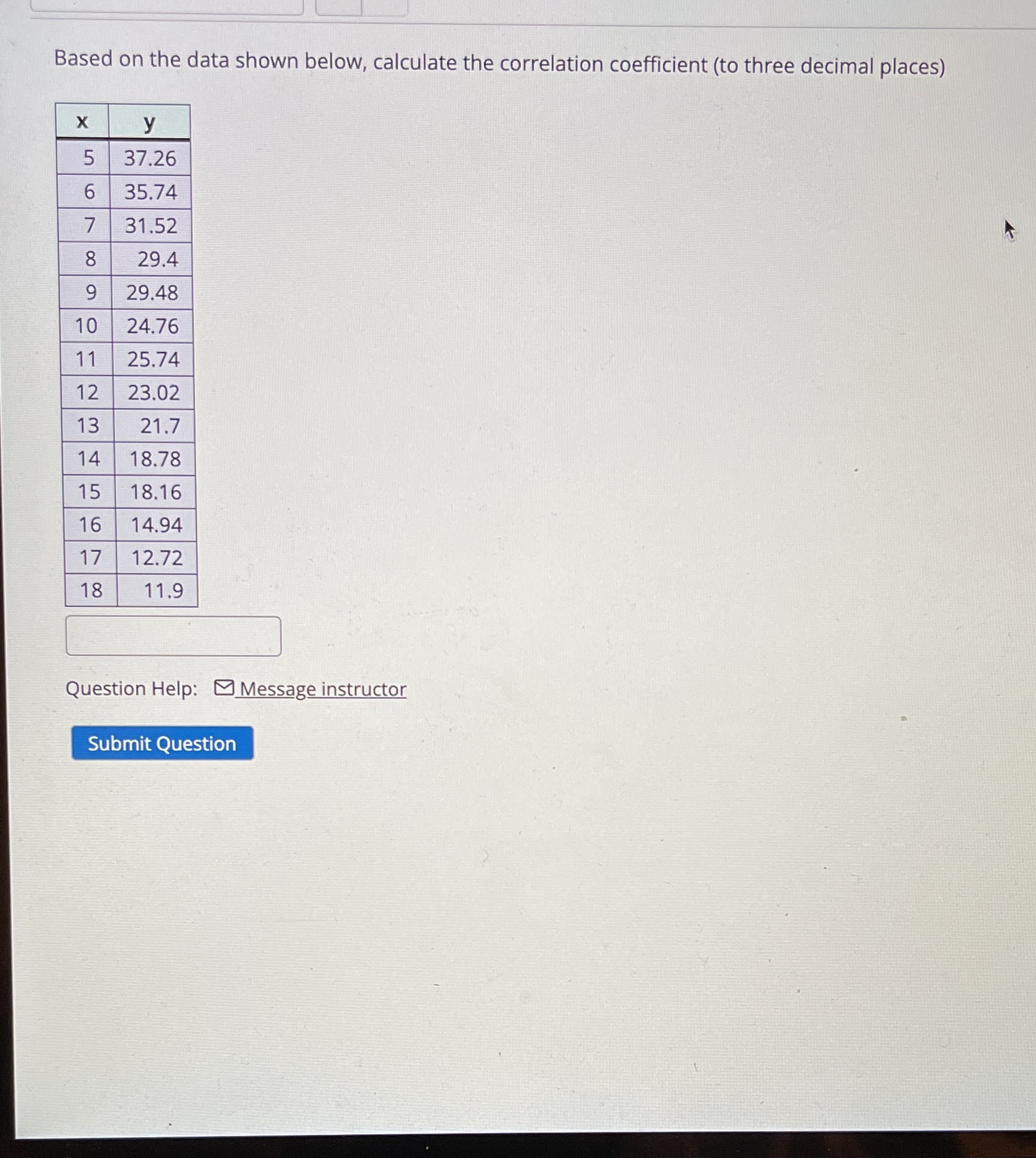  Based on the data shown below, calculate the correlation coefficient (to