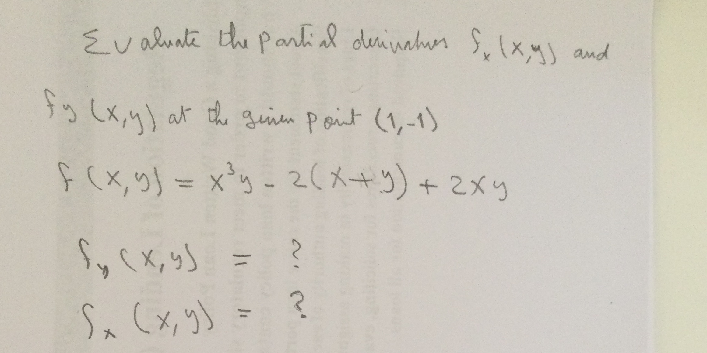  EIBFS Evaluate the partial derivatives S, ( x y) and fy