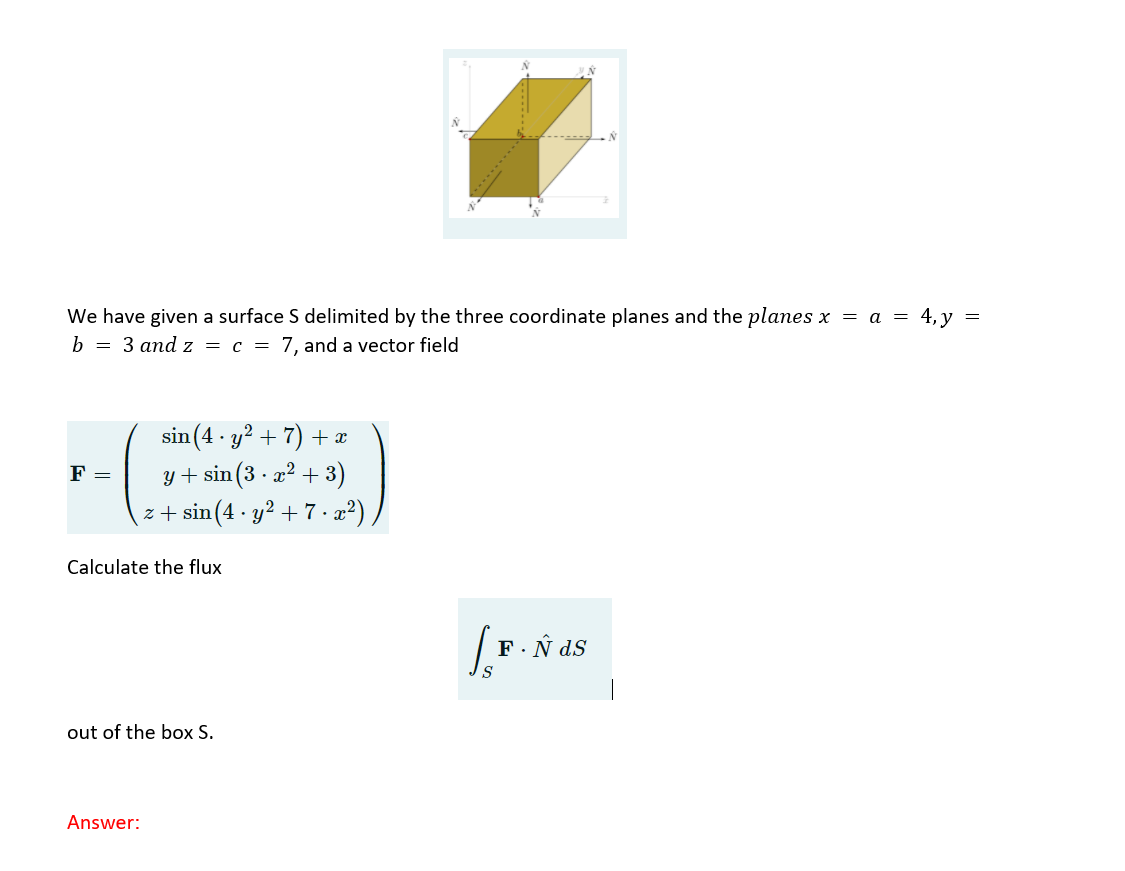  IN N . N We have given a surface S delimited