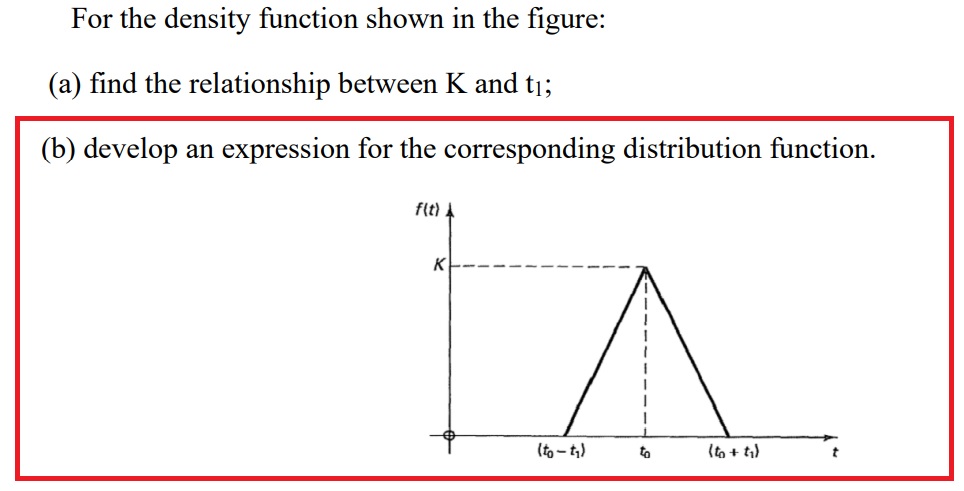relationship between K and t1; (b) develop an expression for the corresponding