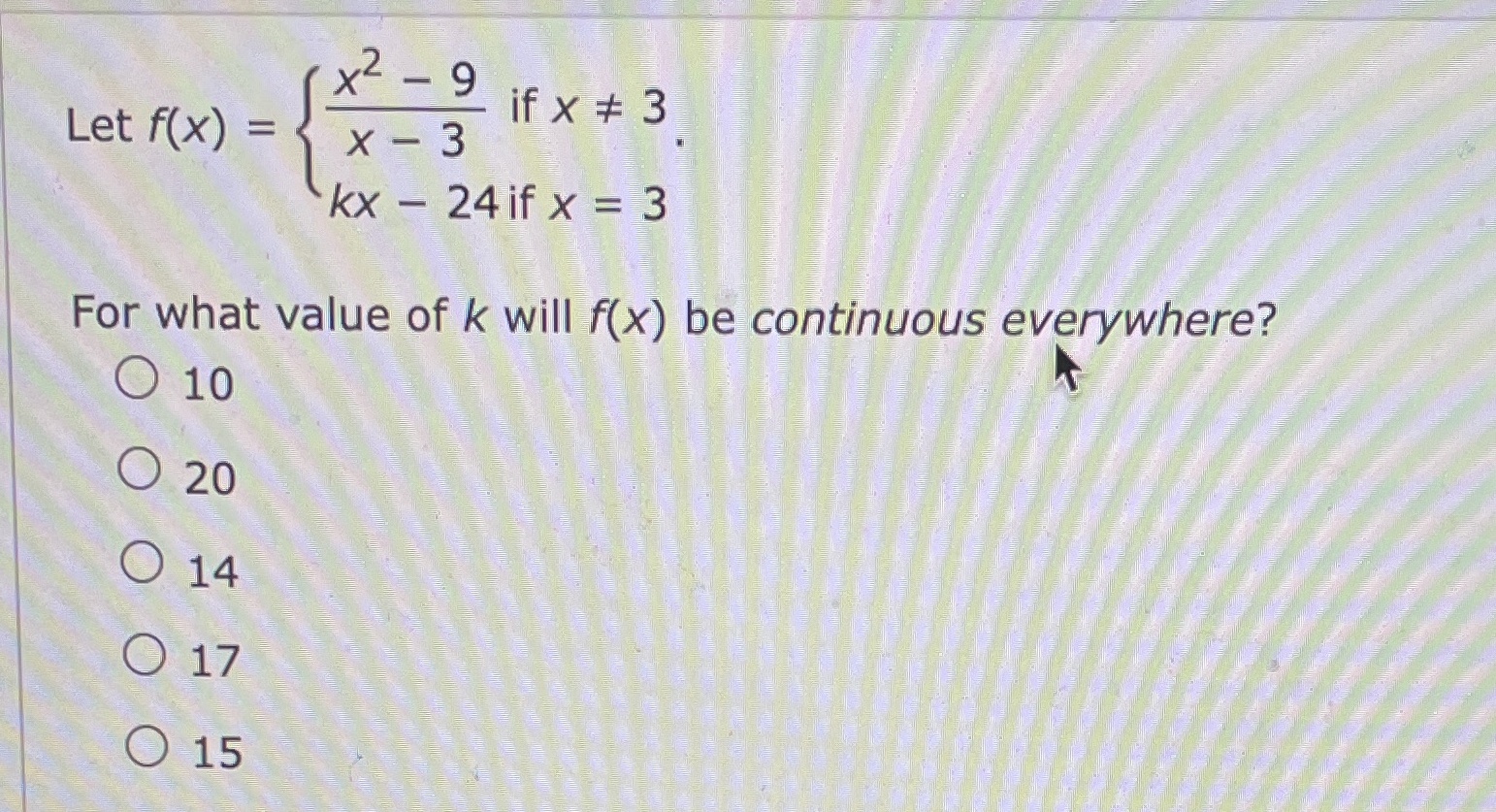 - 3 kx - 24 if x = 3 For what value
