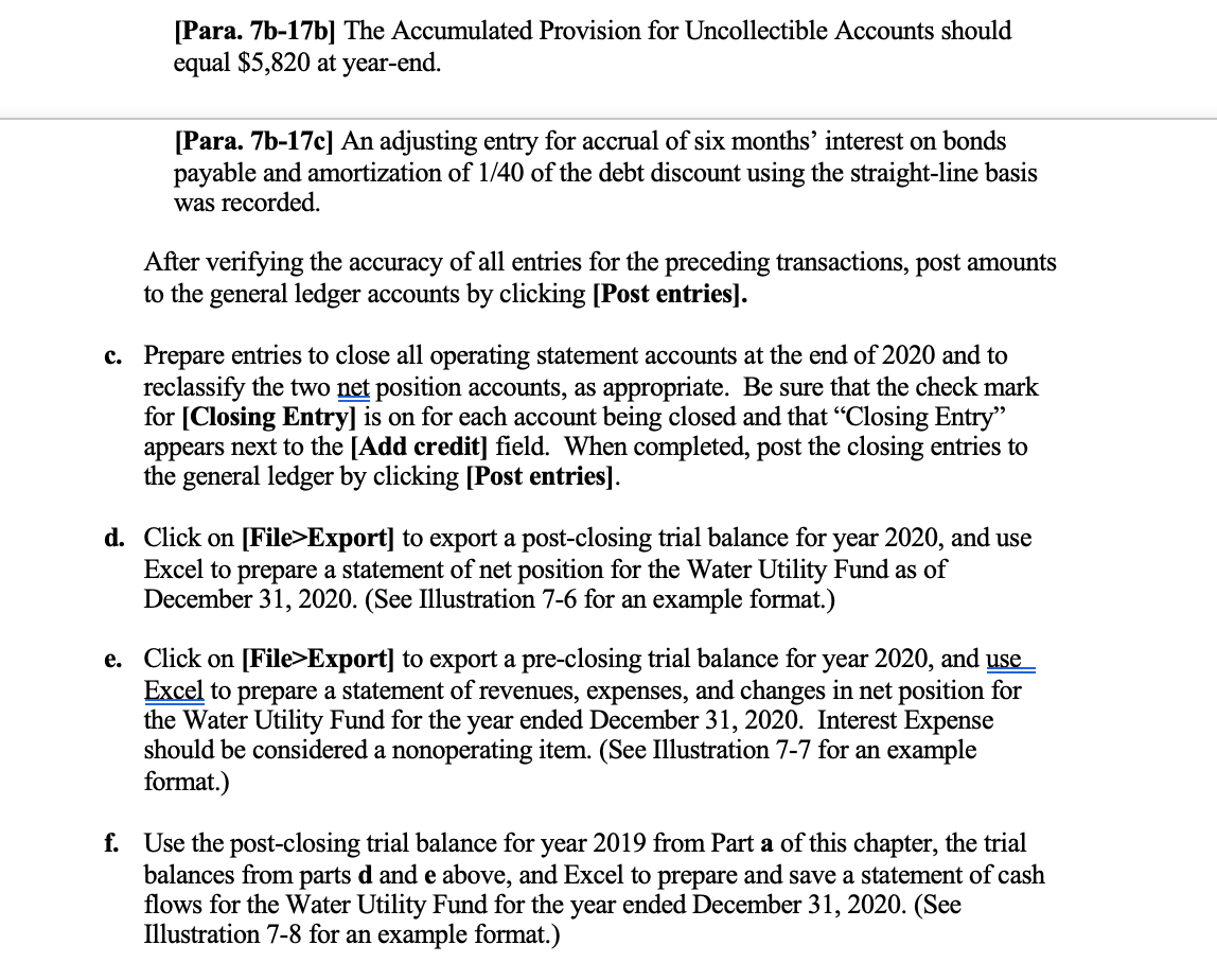 December 31, 2019 Debits Credits Cash $ 526,692 Restricted CashCustomer Deposits 67,840