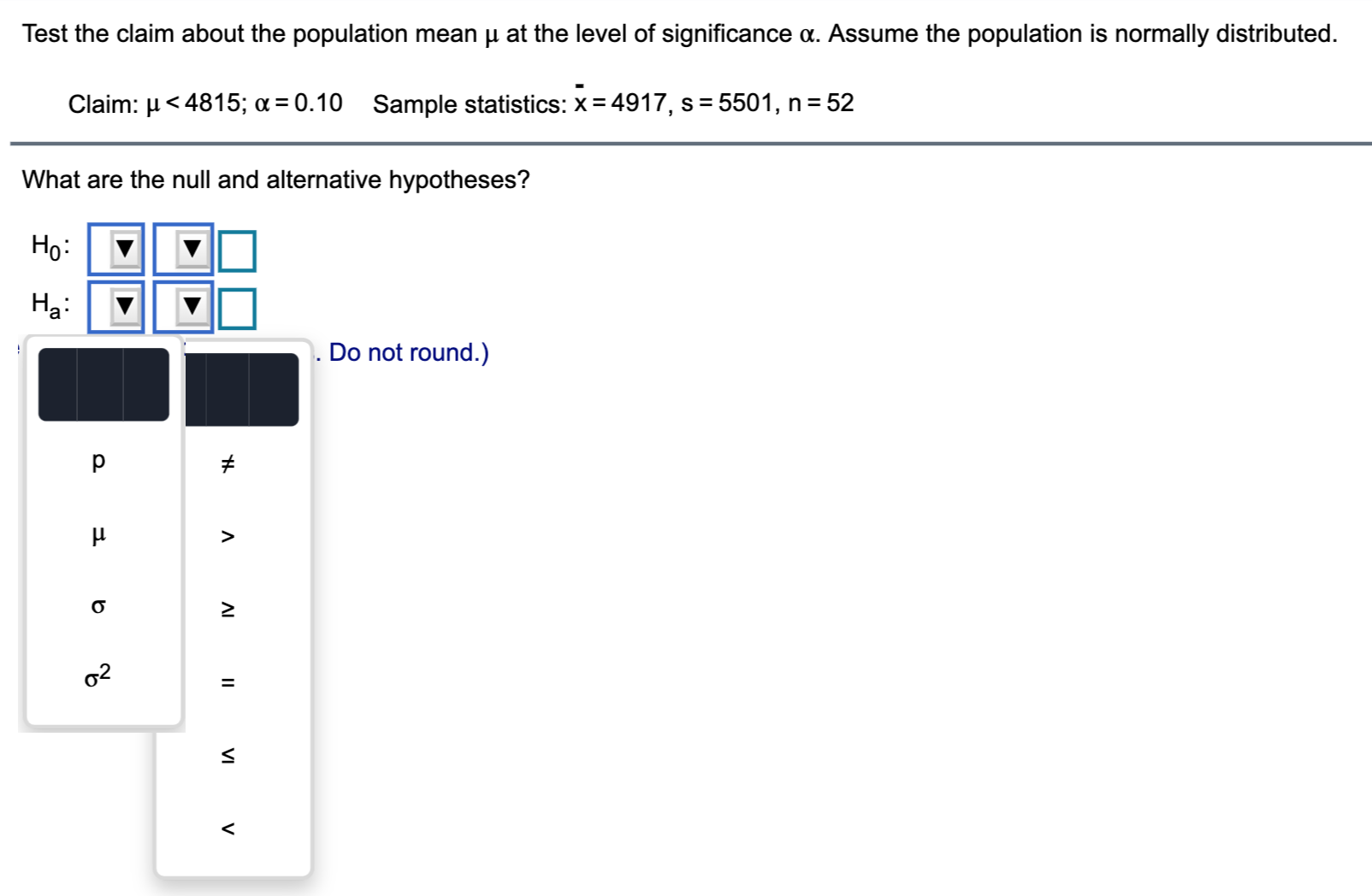 normally distributed. Click here to view the t-distribution table. Click here to