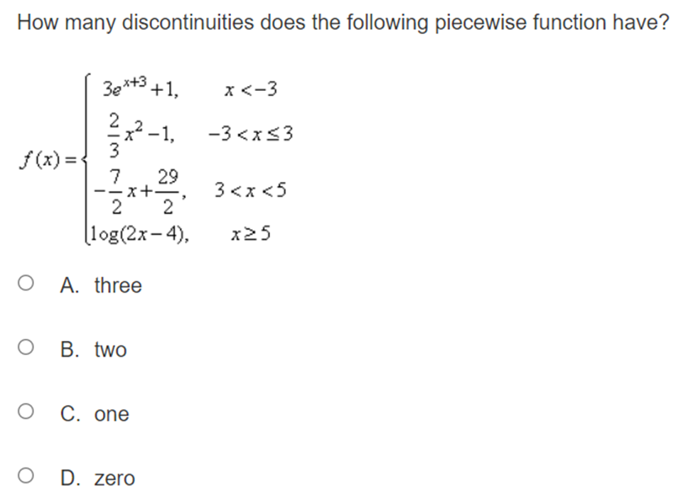 the following piecewise function have? 30*+3 +1, x f(1) O B. f(-1)