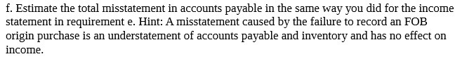 wag,r you did for the income statement in requirement e. Hint: A