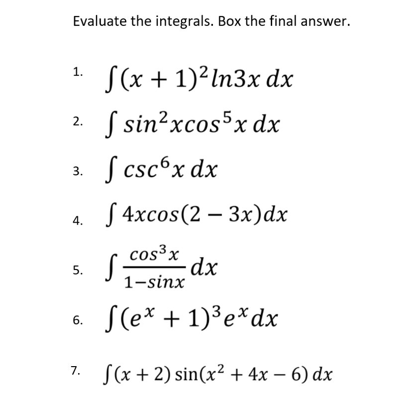  Evaluate the integrals. Box the final answer. 1. S(x + 1)2In3x